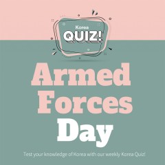 [Korea Quiz] Armed Forces Day 